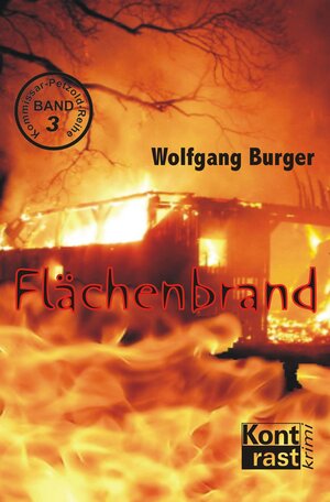 Buchcover Flächenbrand | Wolfgang Burger | EAN 9783941200340 | ISBN 3-941200-34-8 | ISBN 978-3-941200-34-0