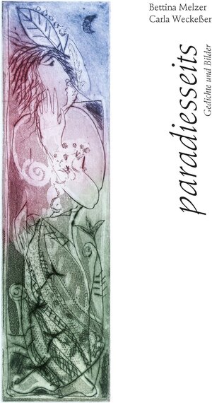 Buchcover paradiesseits | Bettina Melzer | EAN 9783941209817 | ISBN 3-941209-81-7 | ISBN 978-3-941209-81-7