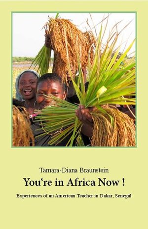 Buchcover You're in Africa Now ! | Tamara D Braunstein | EAN 9783941210141 | ISBN 3-941210-14-9 | ISBN 978-3-941210-14-1