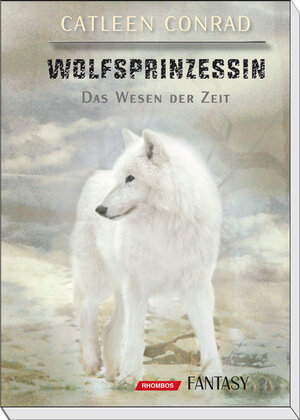 Buchcover Wolfsprinzessin | Catleen Conrad | EAN 9783941216426 | ISBN 3-941216-42-2 | ISBN 978-3-941216-42-6