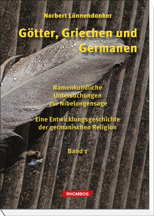 Buchcover Götter, Griechen und Germanen | Norbert Lönnendonker | EAN 9783941216754 | ISBN 3-941216-75-9 | ISBN 978-3-941216-75-4