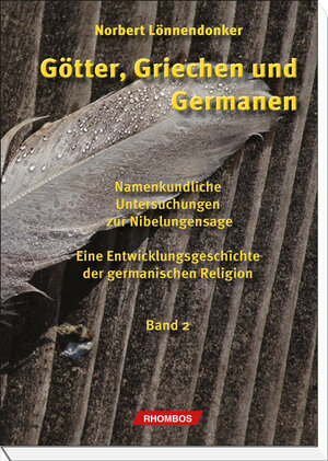 Buchcover Götter, Griechen und Germanen | Norbert Lönnendonker | EAN 9783941216761 | ISBN 3-941216-76-7 | ISBN 978-3-941216-76-1