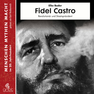 Buchcover Fidel Castro | Elke Bader | EAN 9783941234642 | ISBN 3-941234-64-1 | ISBN 978-3-941234-64-2