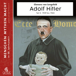 Buchcover Adolf Hitler | Clemens von Lengsfeld | EAN 9783941234680 | ISBN 3-941234-68-4 | ISBN 978-3-941234-68-0