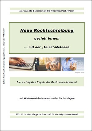 Buchcover Neue Rechtschreibung gezielt lernen | Bertram Thiel | EAN 9783941238350 | ISBN 3-941238-35-3 | ISBN 978-3-941238-35-0