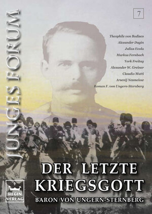 Buchcover Junges Forum 7: Der letzte Kriegsgott | Julius Evola | EAN 9783941247185 | ISBN 3-941247-18-2 | ISBN 978-3-941247-18-5