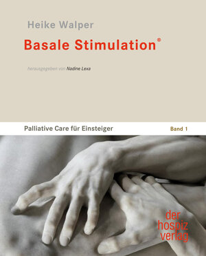 Buchcover Basale Stimulation® | Heike Walper | EAN 9783941251649 | ISBN 3-941251-64-3 | ISBN 978-3-941251-64-9