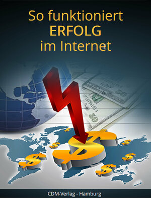 Buchcover So funktioniert Erfolg im Internet | Marko Christiansen | EAN 9783941252059 | ISBN 3-941252-05-4 | ISBN 978-3-941252-05-9
