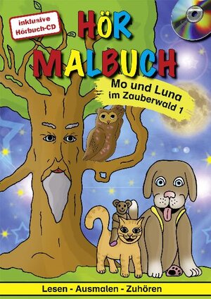 Buchcover Mo und Luna im Zauberwald 1 | Christian Hillscheid | EAN 9783941256002 | ISBN 3-941256-00-9 | ISBN 978-3-941256-00-2