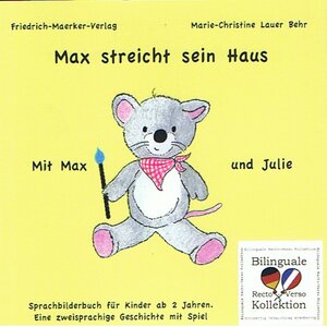Buchcover Max streicht sein Haus | Marie-Christine Lauer-Behr | EAN 9783941257443 | ISBN 3-941257-44-7 | ISBN 978-3-941257-44-3