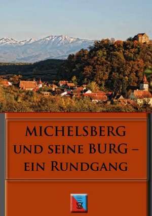 Buchcover Michelsberg und seine Burg | Anselm Roth | EAN 9783941271418 | ISBN 3-941271-41-5 | ISBN 978-3-941271-41-8