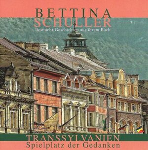Buchcover Transsylvanien Auflag- Spielplatz der Gedanken | Bettina Schuller | EAN 9783941271838 | ISBN 3-941271-83-0 | ISBN 978-3-941271-83-8