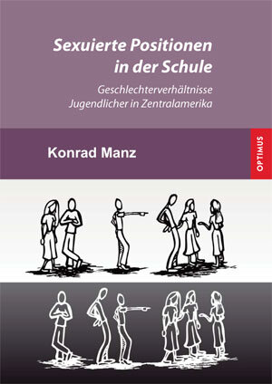 Buchcover Sexuierte Positionen in der Schule | Konrad Manz | EAN 9783941274419 | ISBN 3-941274-41-4 | ISBN 978-3-941274-41-9