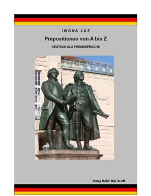 Buchcover Präpositionen von A bis Z - Deutsch als Fremdsprache | Iwona Luz | EAN 9783941278080 | ISBN 3-941278-08-8 | ISBN 978-3-941278-08-0