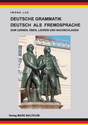 Buchcover Deutsche Grammatik - Deutsch als Fremdsprache | Iwona Luz | EAN 9783941278110 | ISBN 3-941278-11-8 | ISBN 978-3-941278-11-0