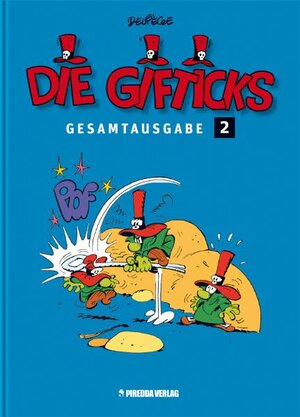 Buchcover Die Gifticks Gesamtausgabe Band 2 | Paul Deliege | EAN 9783941279582 | ISBN 3-941279-58-0 | ISBN 978-3-941279-58-2