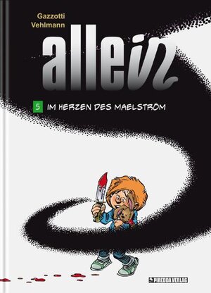Buchcover Im Herzen des Maelström | Fabien Vehlmann | EAN 9783941279643 | ISBN 3-941279-64-5 | ISBN 978-3-941279-64-3