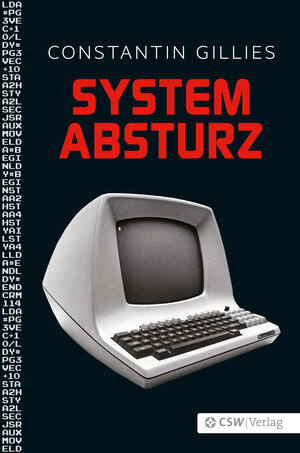 Buchcover Systemabsturz | Constantin Gillies | EAN 9783941287792 | ISBN 3-941287-79-6 | ISBN 978-3-941287-79-2
