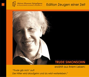 Buchcover Trude Simonsohn erzählt aus ihrem Leben | Trude Simonsohn | EAN 9783941289000 | ISBN 3-941289-00-4 | ISBN 978-3-941289-00-0