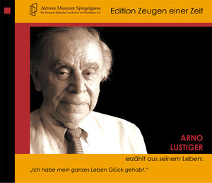 Buchcover Arno Lustiger erzählt aus seinem Leben | Arno Lustiger | EAN 9783941289017 | ISBN 3-941289-01-2 | ISBN 978-3-941289-01-7