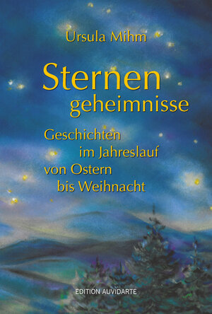 Buchcover Sternengeheimnisse | Ursula Mihm | EAN 9783941291225 | ISBN 3-941291-22-X | ISBN 978-3-941291-22-5