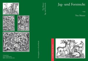 Buchcover Jag- und Forstrecht | Noe Meurer | EAN 9783941300200 | ISBN 3-941300-20-2 | ISBN 978-3-941300-20-0