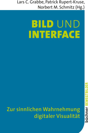 Buchcover Bild und Interface  | EAN 9783941310438 | ISBN 3-941310-43-7 | ISBN 978-3-941310-43-8