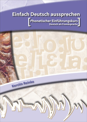 Buchcover Einfach Deutsch aussprechen | Kerstin Reinke | EAN 9783941323148 | ISBN 3-941323-14-8 | ISBN 978-3-941323-14-8