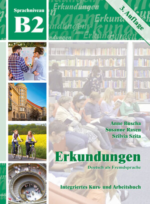 Buchcover Erkundungen Deutsch als Fremdsprache B2: Integriertes Kurs- und Arbeitsbuch | Anne Buscha | EAN 9783941323438 | ISBN 3-941323-43-1 | ISBN 978-3-941323-43-8