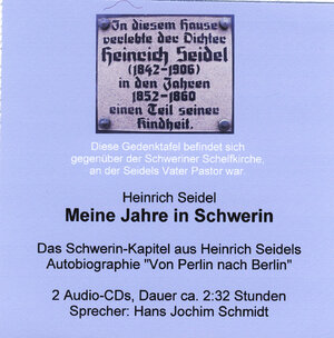 Buchcover Meine Jahre in Schwerin | Heinrich Seidel | EAN 9783941324220 | ISBN 3-941324-22-5 | ISBN 978-3-941324-22-0
