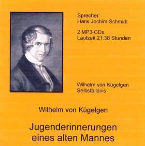 Buchcover Jugenderinnerungen eines alten Mannes | Wilhelm von Kügelgen | EAN 9783941324336 | ISBN 3-941324-33-0 | ISBN 978-3-941324-33-6