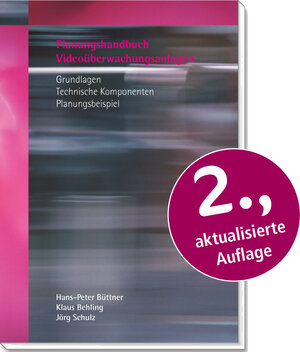 Buchcover Planungshandbuch Videoüberwachungsanlagen | Hans-Peter Büttner | EAN 9783941350076 | ISBN 3-941350-07-2 | ISBN 978-3-941350-07-6
