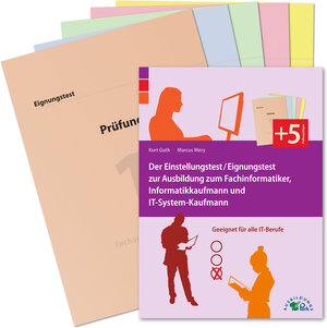 Buchcover Der Einstellungstest / Eignungstest zur Ausbildung zum Fachinformatiker, Informatikkaufmann und IT-System-Kaufmann | Kurt Guth | EAN 9783941356665 | ISBN 3-941356-66-6 | ISBN 978-3-941356-66-5