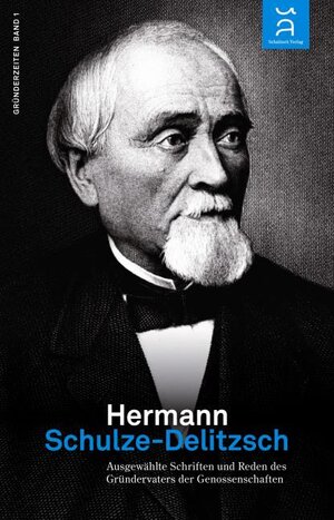 Buchcover Hermann Schulze-Delitzsch.  | EAN 9783941362017 | ISBN 3-941362-01-1 | ISBN 978-3-941362-01-7
