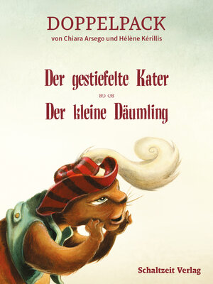 Buchcover Der gestiefelte Kater & der kleine Däumling | Hélène Kérillis | EAN 9783941362475 | ISBN 3-941362-47-X | ISBN 978-3-941362-47-5
