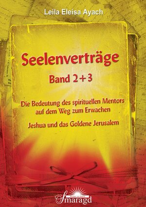 Buchcover Seelenverträge Band 2 und 3 | Leila Eleisa Ayach | EAN 9783941363441 | ISBN 3-941363-44-1 | ISBN 978-3-941363-44-1