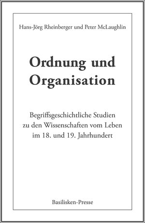 Buchcover Ordnung und Organisation | Hans-Jörg Rheinberger | EAN 9783941365759 | ISBN 3-941365-75-4 | ISBN 978-3-941365-75-9