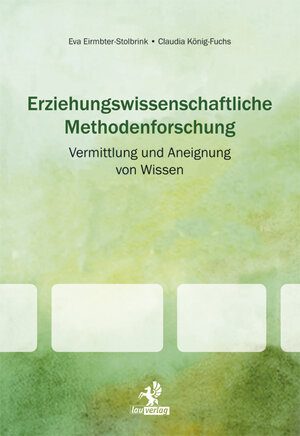 Buchcover Erziehungswissenschaftliche Methodenforschung: | Eva Eirmbter-Stolbrink | EAN 9783941400405 | ISBN 3-941400-40-1 | ISBN 978-3-941400-40-5