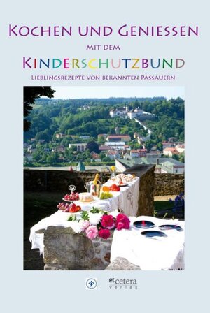 Buchcover Kochen und Genießen mit dem Kinderschutzbund Passau  | EAN 9783941401051 | ISBN 3-941401-05-X | ISBN 978-3-941401-05-1