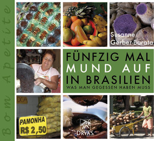 Buchcover Fünfzig Mal Mund auf in Brasilien | Susanne Gerber-Barata | EAN 9783941408357 | ISBN 3-941408-35-6 | ISBN 978-3-941408-35-7