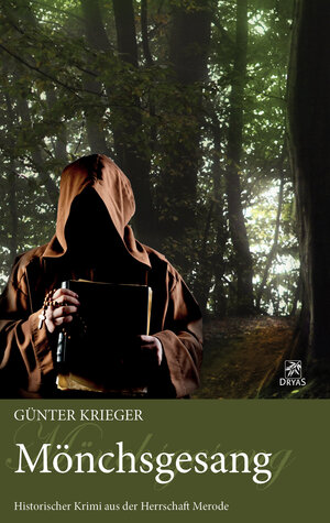 Buchcover Merode-Trilogie 2 - Mönchsgesang | Günter Krieger | EAN 9783941408425 | ISBN 3-941408-42-9 | ISBN 978-3-941408-42-5