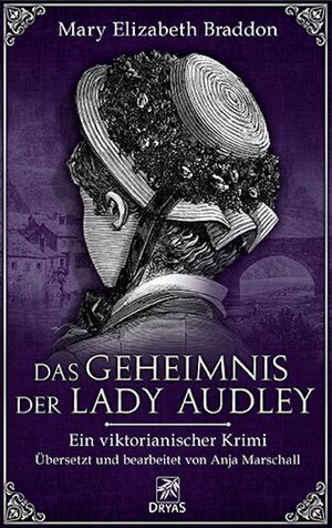 Buchcover Das Geheimnis der Lady Audley | Mary Elizabeth Braddon | EAN 9783941408531 | ISBN 3-941408-53-4 | ISBN 978-3-941408-53-1