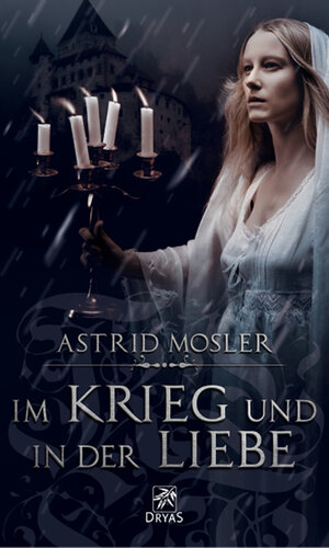Buchcover Im Krieg und in der Liebe | Astrid Mosler | EAN 9783941408548 | ISBN 3-941408-54-2 | ISBN 978-3-941408-54-8