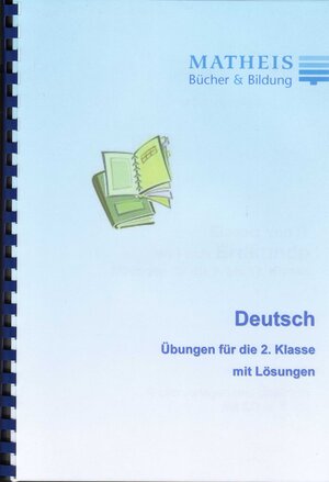 Buchcover Grundschule Übungsbuch Deutsch Klasse 2 | Elisabeth Matheis | EAN 9783941409651 | ISBN 3-941409-65-4 | ISBN 978-3-941409-65-1