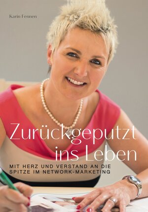 Buchcover Zurückgeputzt ins Leben | Karin Fennen | EAN 9783941412989 | ISBN 3-941412-98-1 | ISBN 978-3-941412-98-9