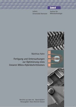 Buchcover Fertigung und Untersuchungen zur Optimierung eines linearen Mikro-Hybridschrittmotors | Matthias Hahn | EAN 9783941416994 | ISBN 3-941416-99-5 | ISBN 978-3-941416-99-4