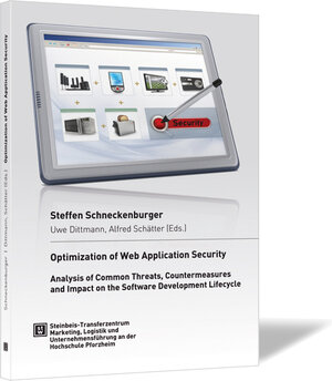 Buchcover Optimization of Web Application Security | Steffen Schneckenburger | EAN 9783941417694 | ISBN 3-941417-69-X | ISBN 978-3-941417-69-4