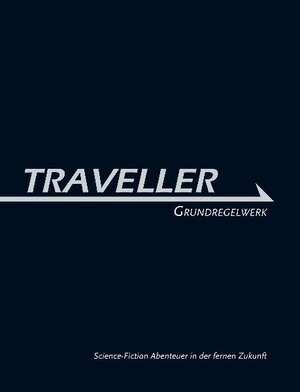 Buchcover Traveller Grundregelwerk | Gareth Hanrahan | EAN 9783941420113 | ISBN 3-941420-11-9 | ISBN 978-3-941420-11-3