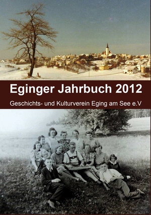 Buchcover Eginger Jahrbuch 2012 | Anton Schuberl | EAN 9783941425620 | ISBN 3-941425-62-5 | ISBN 978-3-941425-62-0