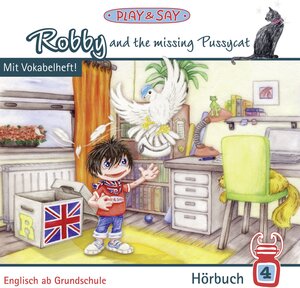 Buchcover Robby and the missing Pussycat | Fiona Simpson-Stöber | EAN 9783941432109 | ISBN 3-941432-10-9 | ISBN 978-3-941432-10-9